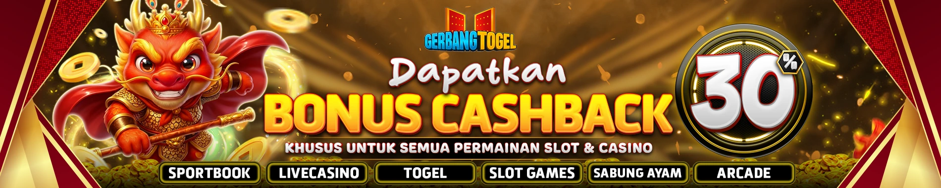 DAPATKAN BONUS CASHBACK 30% KHUSUS SLOT DAN CASINO DI GERBANGTOGEL